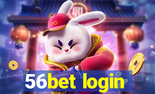 56bet login